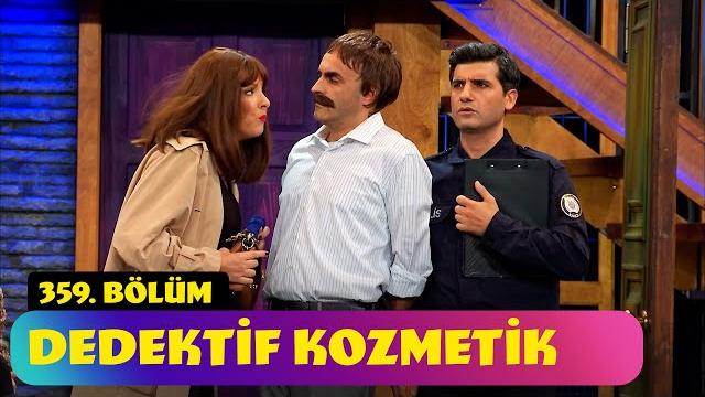 Dedektif kozmetik - 359. bölüm (güldür güldür show) Dedektif kozmetik - 359. bölüm (güldür güldür show)