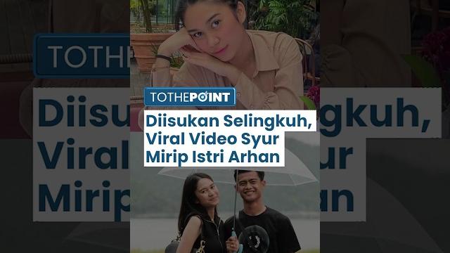 Viral video syur mirip azizah salsha istri pratama arhan di medsos x di tengah isu selingkuh Viral video syur mirip azizah salsha istri pratama arhan di medsos x di tengah isu selingkuh