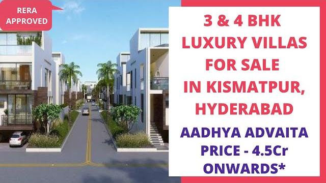 3, 4 bhk villas for sale in kismatpur hyderabad | 7569495236 |aadhya advaita | price 4.5 cr onwards 3, 4 bhk villas for sale in kismatpur hyderabad | 7569495236 |aadhya advaita | price 4.5 cr onwards