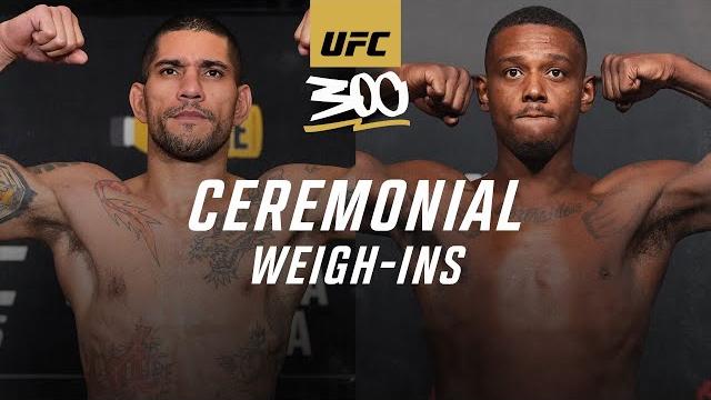 Ufc 300: ceremonial weigh-in Ufc 300: ceremonial weigh-in