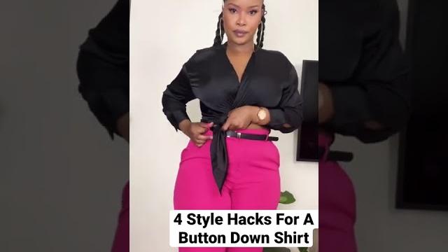 4 style hacks for a button down shirt 4 style hacks for a button down shirt