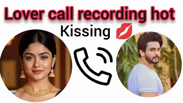 Lover call recording hindi #youtubevideo #trending #viralvideo #trendingvideo #youtubevideo Lover call recording hindi #youtubevideo #trending #viralvideo #trendingvideo #youtubevideo