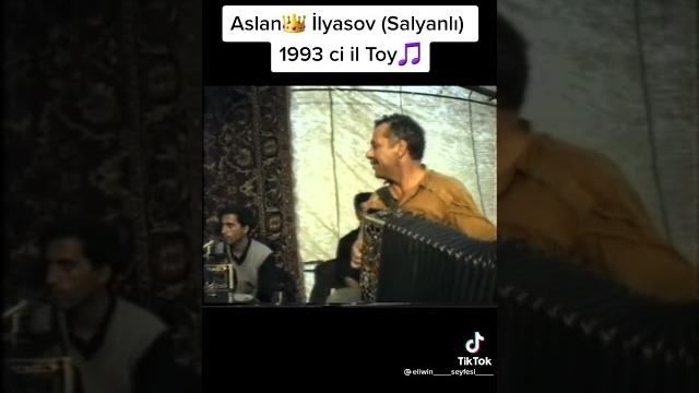 Aslan i̇lyasov salyanli 1993 ci il toyu Aslan i̇lyasov salyanli 1993 ci il toyu