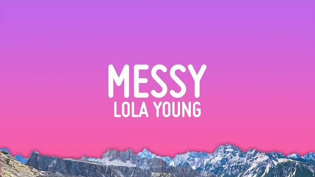 Lola young - messy (lyrics) Lola young - messy (lyrics)