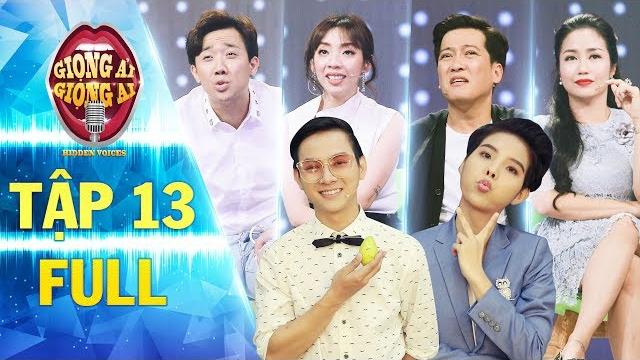 Giọng ải giọng ai 2 | tập 13 full:trấn thành ''mệt tim" với độ nguy hiểm của vũ cát tường, hoài lâm Giọng ải giọng ai 2 | tập 13 full:trấn thành ''mệt tim" với độ nguy hiểm của vũ cát tường, hoài lâm