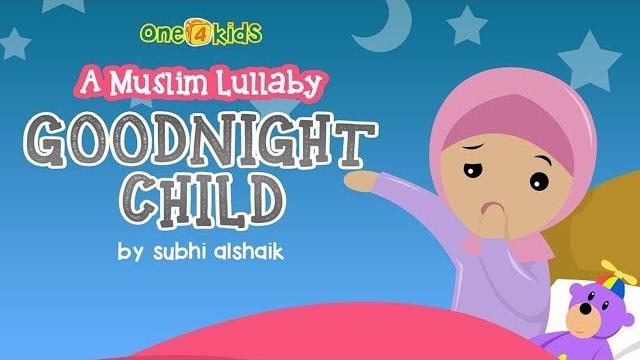 Song - goodnight child: a muslim lullaby Song - goodnight child: a muslim lullaby