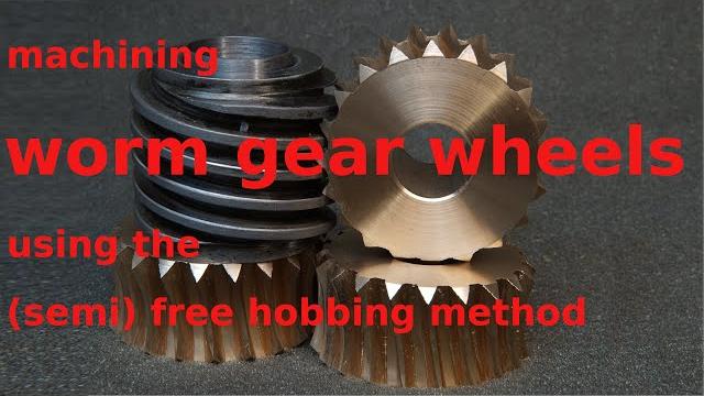 Machining worm gear wheels Machining worm gear wheels