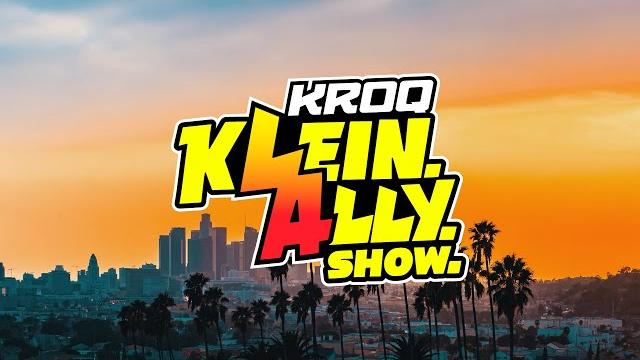 Klein. ally. show. on kroq | tuesday, may 20, 2025 Klein. ally. show. on kroq | tuesday, may 20, 2025