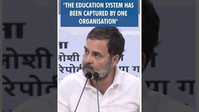 #shorts | "the education system has been captured by one organisation" | congress | rahul gandhi #shorts | "the education system has been captured by one organisation" | congress | rahul gandhi
