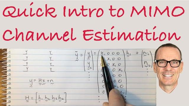 Quick introduction to mimo channel estimation Quick introduction to mimo channel estimation