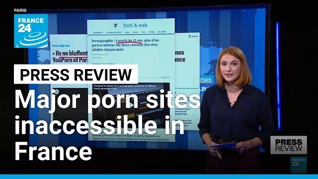 Porn access: papers react to france's stricter age verification requirements • france 24 english Porn access: papers react to france's stricter age verification requirements • france 24 english
