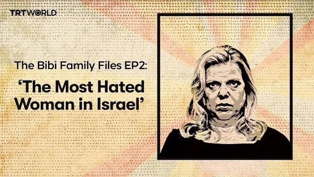 The bibi family files episode 2: sara netanyahu The bibi family files episode 2: sara netanyahu