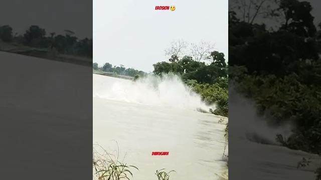 Erosion #dibrugarh #nature #erosion #flood Erosion #dibrugarh #nature #erosion #flood