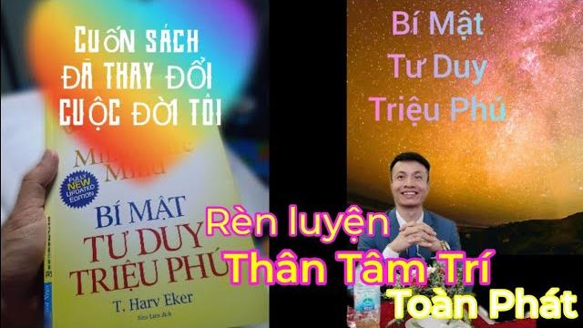 Ngày 5 bí mật tư duy triệu phú số 1 Ngày 5 bí mật tư duy triệu phú số 1