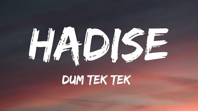Hadise - düm tek tek (lyrics) Hadise - düm tek tek (lyrics)