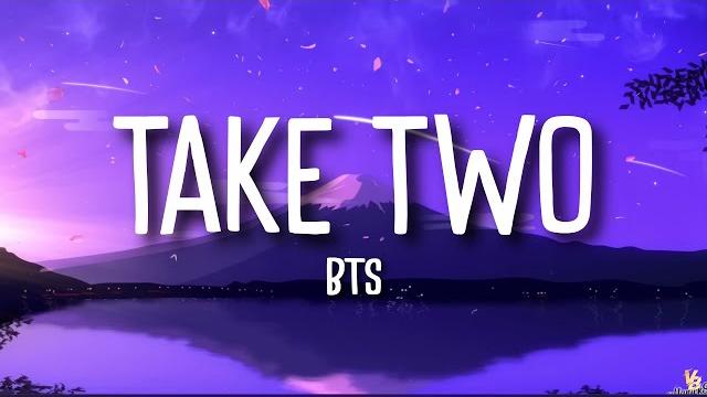 Bts - take two (lyrics) Bts - take two (lyrics)