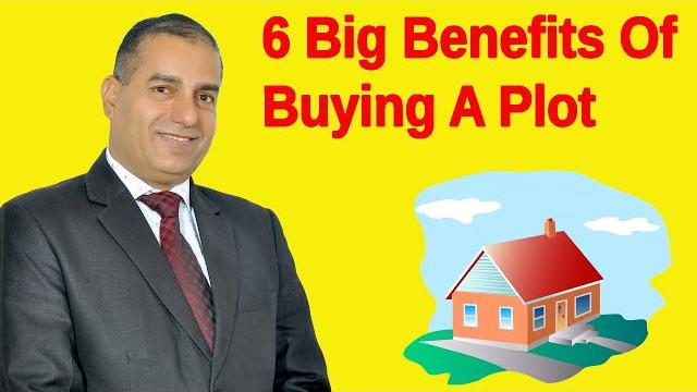6 big benefits of buying a plot ii प्लॉट खरीदने के 6 बहुत बड़े फायदे ii by sopal singh rathore 6 big benefits of buying a plot ii प्लॉट खरीदने के 6 बहुत बड़े फायदे ii by sopal singh rathore