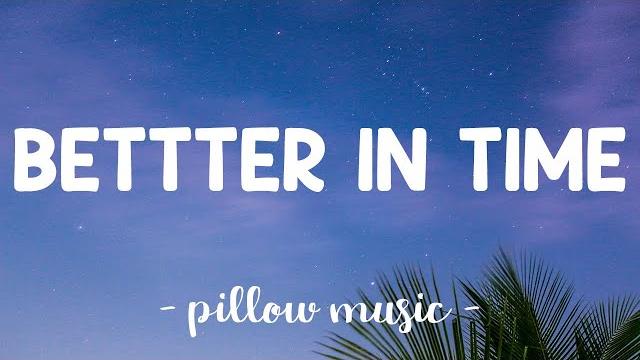 Better in time - leona lewis (lyrics) Better in time - leona lewis (lyrics)