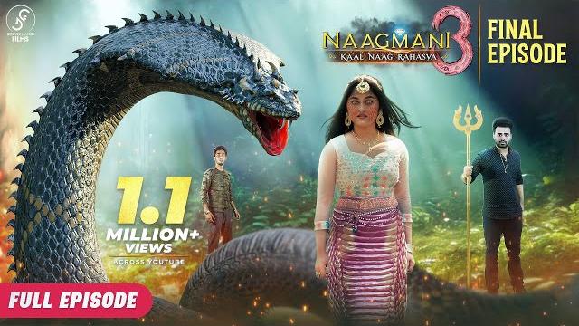 Naagmani 3 (नागमणि ३) - kaal naag rahasya | mega finale | episode 5 | new naagin film | 2024 Naagmani 3 (नागमणि ३) - kaal naag rahasya | mega finale | episode 5 | new naagin film | 2024
