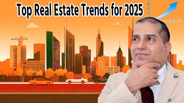 Top real estate trends for 2025 ii the future of real estate investing ii by sopal rathore Top real estate trends for 2025 ii the future of real estate investing ii by sopal rathore