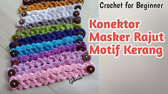 Konektor rajut masker hijab motif kerang // crochet mask extender shell stitch // crochet Konektor rajut masker hijab motif kerang // crochet mask extender shell stitch // crochet