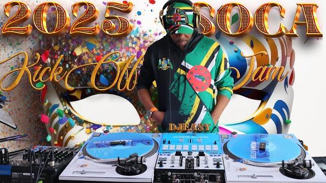 2025 soca mix kick off jam kes,machel,voice,bunji,patrice ,nadia ,farmer nappy,mical teja,problem ++ 2025 soca mix kick off jam kes,machel,voice,bunji,patrice ,nadia ,farmer nappy,mical teja,problem ++