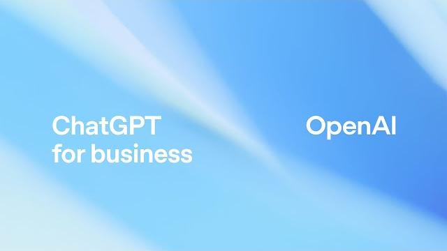 Chatgpt for business updates Chatgpt for business updates