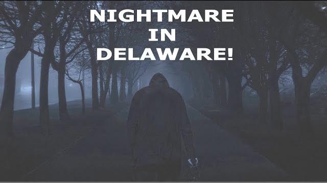 Nightmare in delaware! trailer Nightmare in delaware! trailer