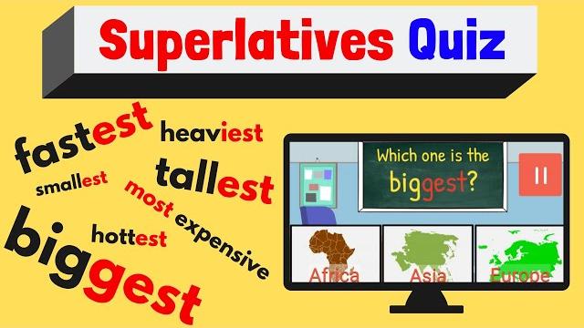 Superlatives quiz | fun esl game | easy english quiz Superlatives quiz | fun esl game | easy english quiz