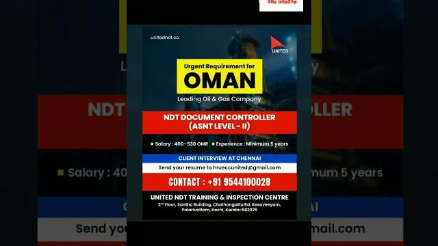 Asnt level ii ndt document controller# oman# Asnt level ii ndt document controller# oman#