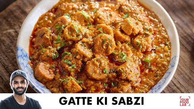 Gatte ki sabzi | dhaba style recipe | गट्टे की सब्ज़ी बनाने का तरीका | chef sanjyot keer Gatte ki sabzi | dhaba style recipe | गट्टे की सब्ज़ी बनाने का तरीका | chef sanjyot keer
