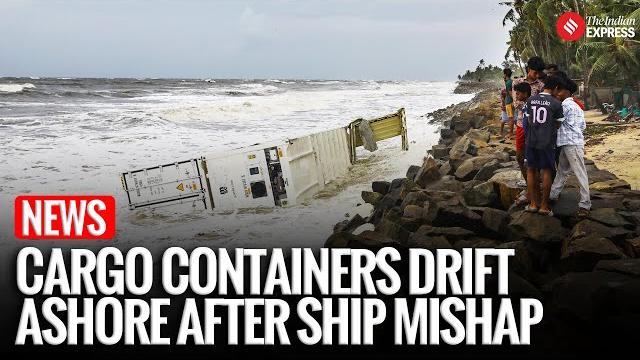 Kochi ship accident: cargo ship tilts off kerala coast, containers wash ashore | liberia ship mishap Kochi ship accident: cargo ship tilts off kerala coast, containers wash ashore | liberia ship mishap
