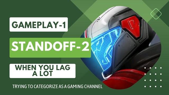 Standoff 2 (shitty gameplay) Standoff 2 (shitty gameplay)