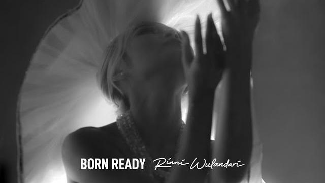 Rinni wulandari - born ready (official music video) Rinni wulandari - born ready (official music video)