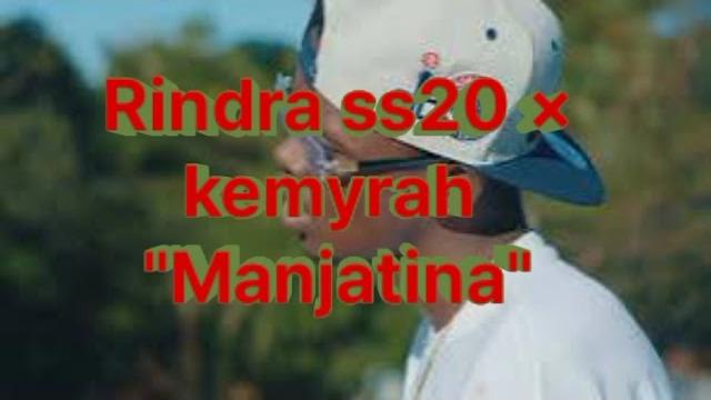 Rindra ss20 kemyrah " manjatiana " Rindra ss20 kemyrah " manjatiana "