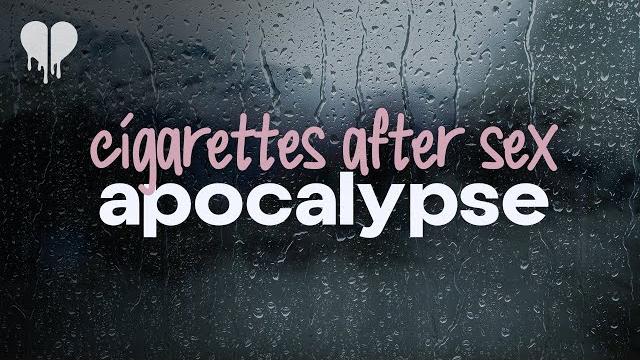 Cigarettes after sex - apocalypse (lyrics) Cigarettes after sex - apocalypse (lyrics)