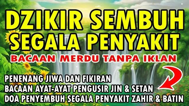 Dzikir sembuh segala penyakit Dzikir sembuh segala penyakit