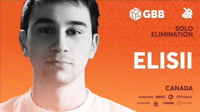 Elisii | grand beatbox battle 2019 | solo elimination Elisii | grand beatbox battle 2019 | solo elimination