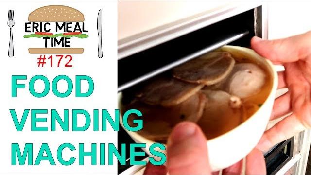 Hot food vending machines in japan - eric meal time #172 Hot food vending machines in japan - eric meal time #172