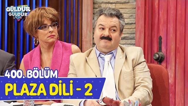 Plaza dili - 2 - 400. bölüm (güldür güldür show) Plaza dili - 2 - 400. bölüm (güldür güldür show)