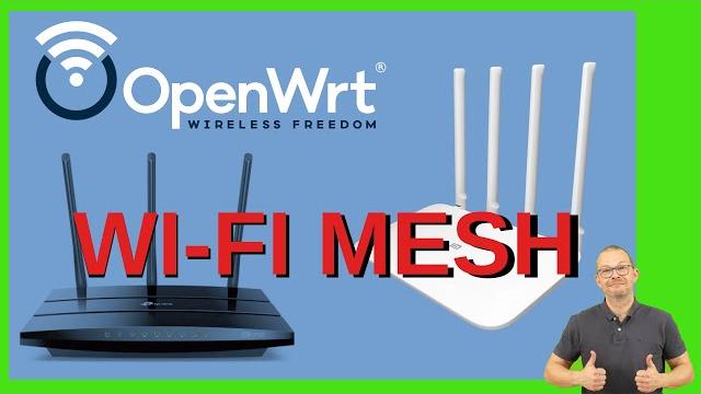 Diy wi-fi mesh with openwrt Diy wi-fi mesh with openwrt