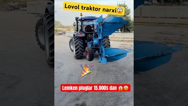 Lovol 1654 & lemken europal 7 traktor narxlari Lovol 1654 & lemken europal 7 traktor narxlari