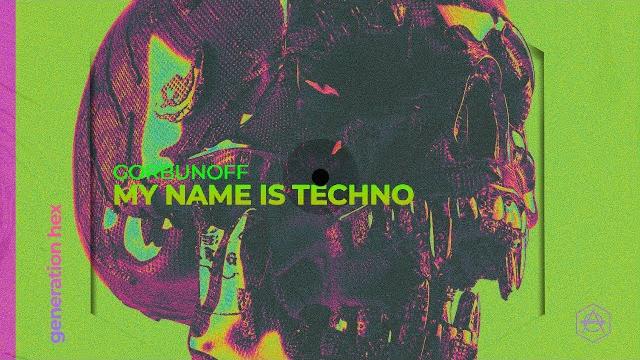 Gorbunoff - my name is techno (official audio) Gorbunoff - my name is techno (official audio)