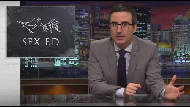Sex education: last week tonight with john oliver (hbo) Sex education: last week tonight with john oliver (hbo)