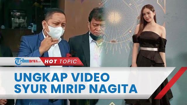 Geger video syur 61 detik mirip nagita slavina, pelapor ingin ungkap kebenaran: editan atau asli Geger video syur 61 detik mirip nagita slavina, pelapor ingin ungkap kebenaran: editan atau asli