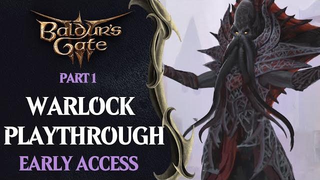 Baldur's gate 3 gameplay part 1: warlock playthrough early access Baldur's gate 3 gameplay part 1: warlock playthrough early access