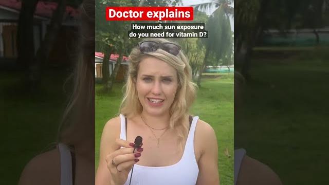 Doctor reacts: how much sun exposure do you really need? Doctor reacts: how much sun exposure do you really need?