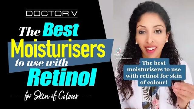 Doctor v - the best moisturisers to use with retinol for skin of colour | black or brown | #shorts Doctor v - the best moisturisers to use with retinol for skin of colour | black or brown | #shorts