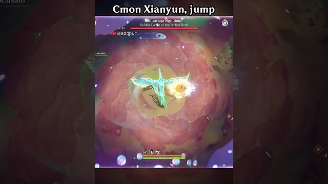 Cmon xianyun, jump Cmon xianyun, jump