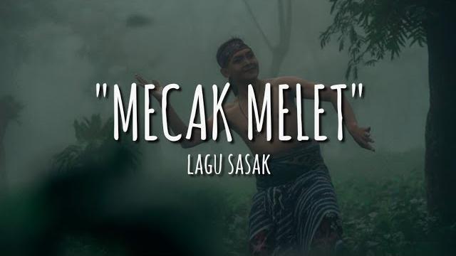 Mecak melet (lirik) | lagu sasak populer Mecak melet (lirik) | lagu sasak populer